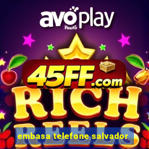 embasa telefone salvador
